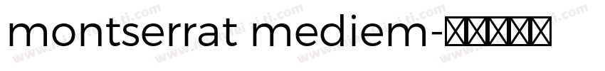 montserrat mediem字体转换